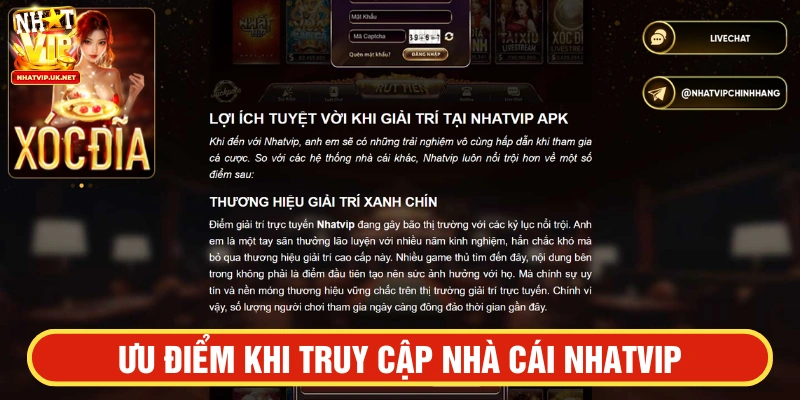 Ưu điểm khi truy cập nhà cái NHATVIP