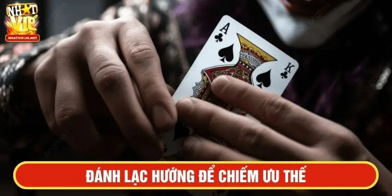 Đánh lạc hướng để chiếm ưu thế